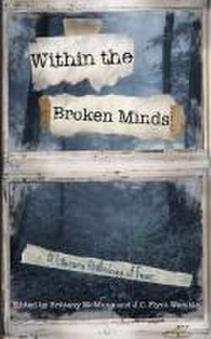 Inside the Broken Minds de Brittany McMunn