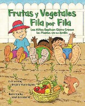 Frutas y Vegetales Fila por Fila de Angela Russ-Ayon