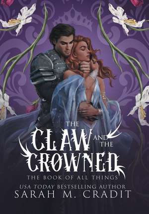 The Claw and the Crowned de Sarah M Cradit