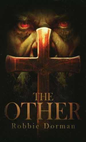 The Other de Robbie Dorman