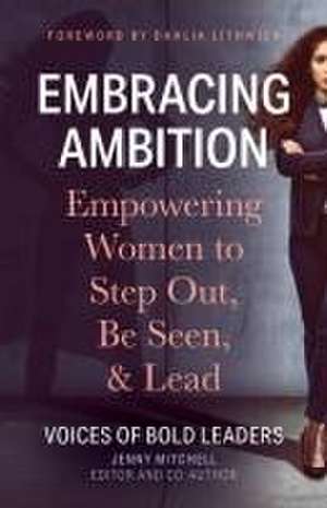 Embracing Ambition de Jenny Mitchell