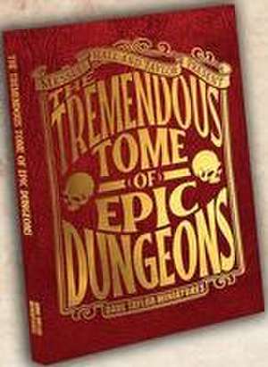 The Tremendous Tome of Epic Dungeons de Dave Taylor