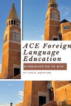 ACE Foreign Language Education de Cheol Beom Lee