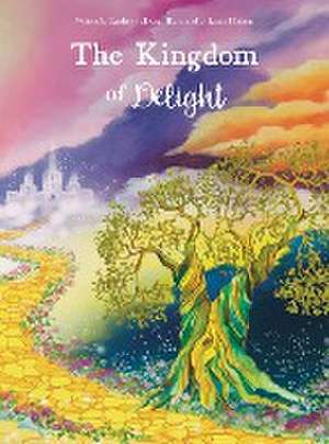 The Kingdom of Delight de Lindsey Sullivan