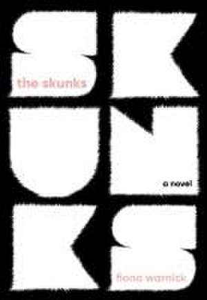 The Skunks de Fiona Warnick