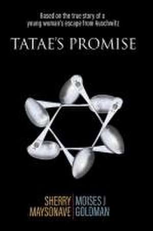 Tatae's Promise de Sherry Maysonave