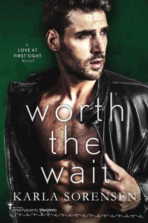 Worth the Wait de Smartypants Romance