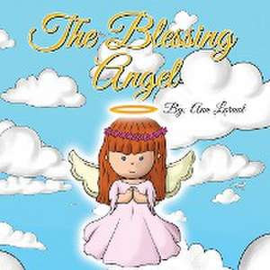 The Blessing Angel de Ann Larual