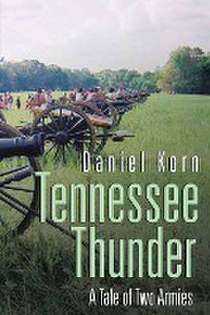 Tennessee Thunder de Daniel F. Korn