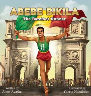 ABEBE BIKILA de Alem Aweke Embiale