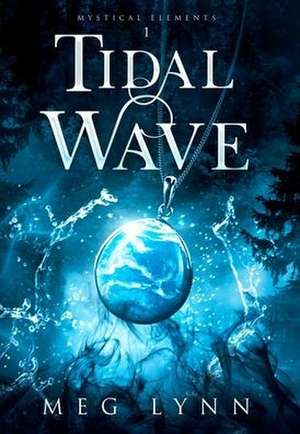 Tidal Wave de Meg Lynn