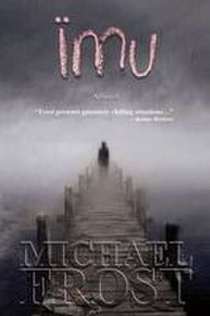 Ïmu de Michael Frost