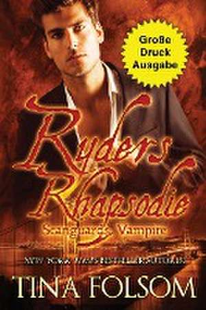 Folsom, T: Ryders Rhapsodie (Große Druckausgabe)