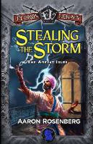 Stealing the Storm: The Areyat Isles de Aaron Rosenberg