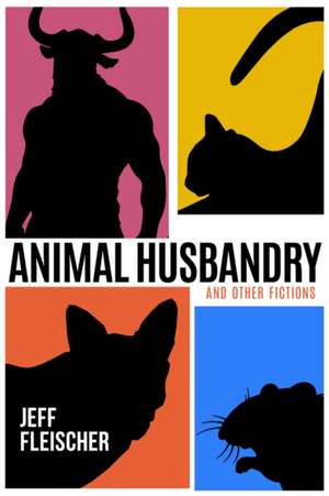 Animal Husbandry de Jeff Fleischer