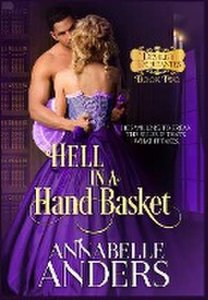 Hell in a Handbasket de Annabelle Anders