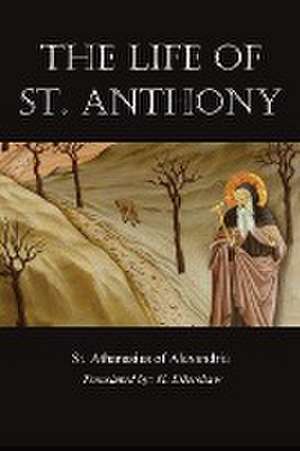 Life of St. Anthony de St. Athanasius of Alexandria