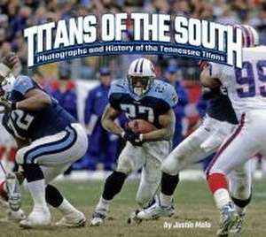 Titans of the South de Justin Melo