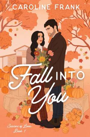 Fall Into You de Caroline Frank