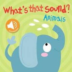 What's That Sound? Animals de Little Genius Books