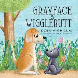 Grayface & Wigglebutt de Donna Chisum