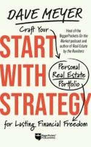 Start with Strategy de Dave Meyer