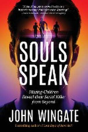 Souls Speak de John Wingate