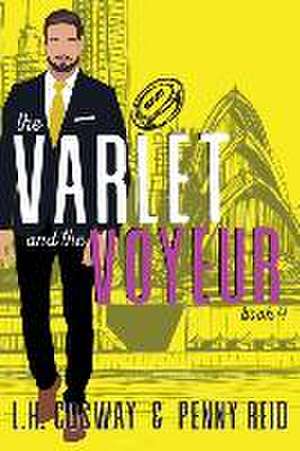 The Varlet and the Voyeur de Penny Reid