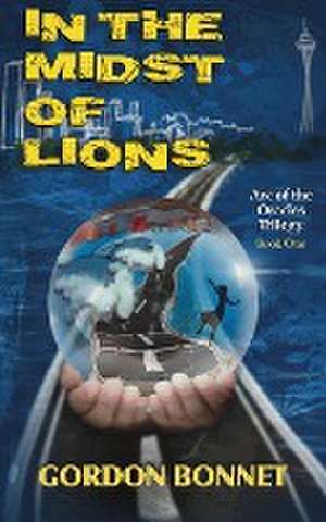 In the Midst of Lions de Gordon Bonnet