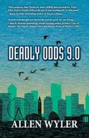 Deadly Odds 9.0 de Allen Wyler