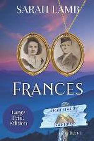 Frances (Large print) de Sarah Lamb