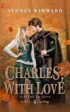 Charles, With Love de Sydney Winward