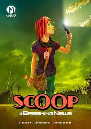 Scoop Vol. 1: Breaking News de Richard Ashley Hamilton