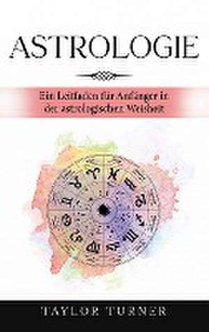 Astrologie de Taylor Turner