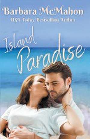 Island Paradise de Barbara Mcmahon