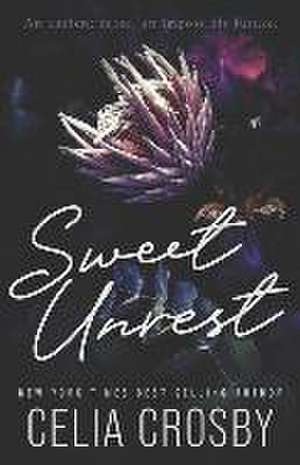 Sweet Unrest de Celia Crosby