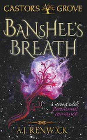 Banshee's Breath de A. J. Renwick