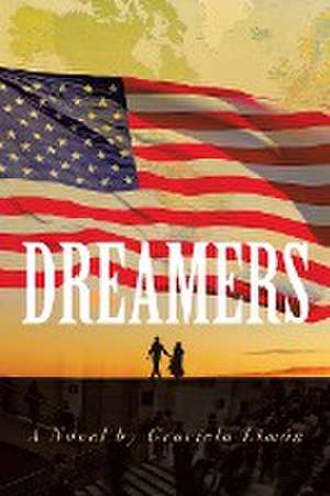 Dreamers de Graciela Limón