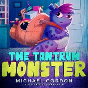 The Tantrum Monster de Michael Gordon