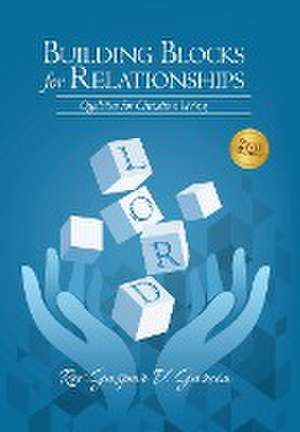 Building Blocks for Relationships, 2nd Edition de Gaspar Garcia