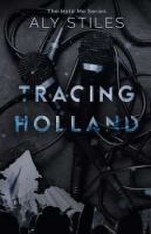 Tracing Holland de Aly Stiles