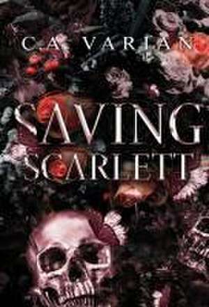 Saving Scarlett de C A Varian