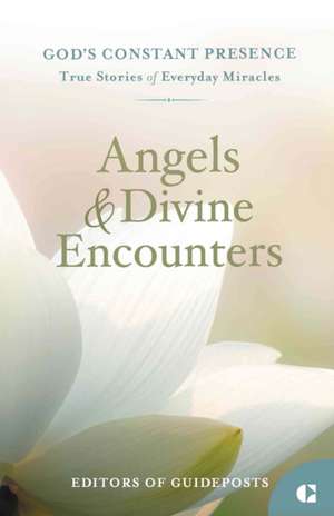 Angels & Divine Encounters de Guideposts