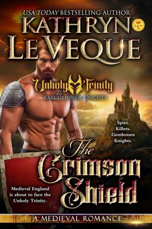 The Crimson Shield de Kathryn Le Veque