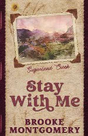 Stay With Me (Alternate Special Edition Cover) de Brooke Montgomery