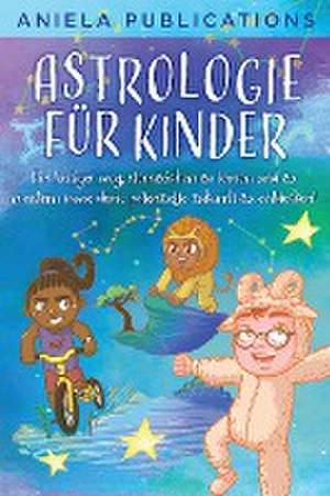 Publications, A: Astrologie für Kinder