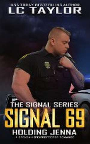 Signal 69 de Lc Taylor