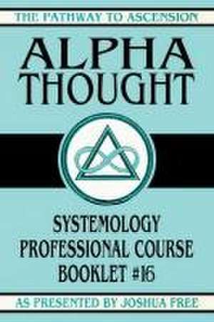 Alpha Thought de Joshua Free