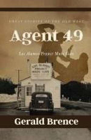 Agent 49 de Gerald Brence