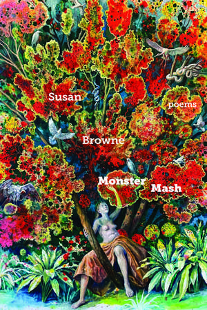 Monster Mash de Susan Browne